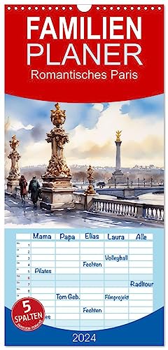 Familienplaner 2024 - Romantisches Paris mit 5 Spalten (Wandkalender, 21 cm x 45 cm) CALVENDO