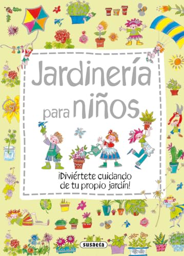 Jardinería para niños von SUSAETA