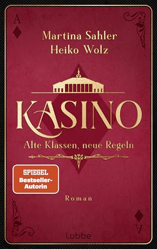 Kasino: Alte Klassen, neue Regeln. Roman | Die neue mitreißende Gesellschaftssaga für alle Fans von Downton Abbey von Lübbe