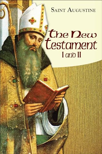 New Testament I and II: Study Edition (Works of Saint Augustine) von New City Press