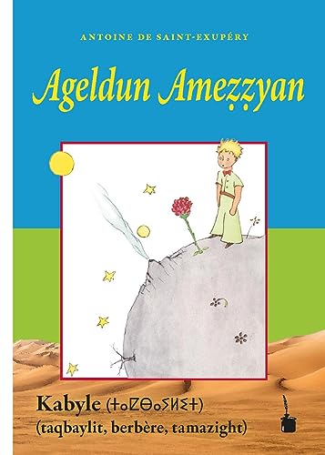 Ageldun Ameẓẓyan: Der kleine Prinz - Kabylisch von Edition Tintenfaß
