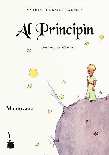 Al Principìn: Der kleine Prinz - Mantovano