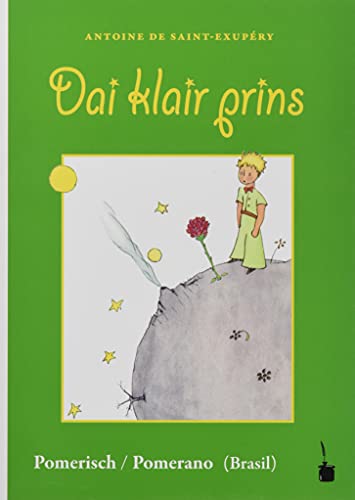 Dai klair prins: Der kleine Prinz - Pomerano (Brasilien) von Edition Tintenfaß