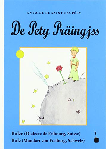 De Pety Präingjss: Der kleine Prinz - Bolze/Bolz von Edition Tintenfa