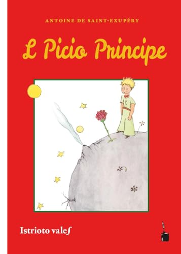L picio Principe: Der kleine Prinz - Istriotisch von Edition Tintenfaß