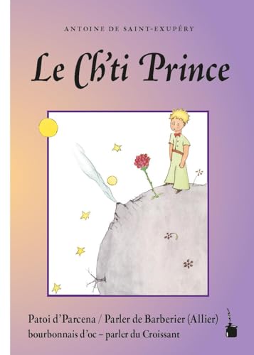 Le Ch'ti Prince: Der kleine Prinz - Croissant (Barberier) von Edition Tintenfaß
