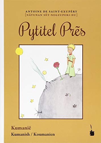 Pytitel Prẽs: Der kleine Prinz - Kumanisch