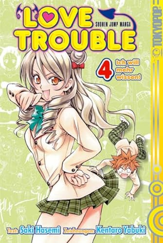 Love Trouble 04: Ich will mehr wissen! von TOKYOPOP GmbH