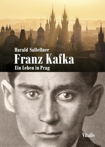 Franz Kafka: Ein Leben in Prag von Vitalis
