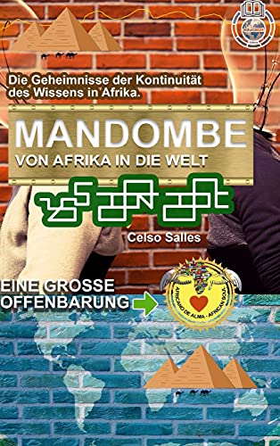 MANDOMBE, von Afrika in die Welt. EINE GROSSE OFFENBARUNG.: Sammlung Afrika