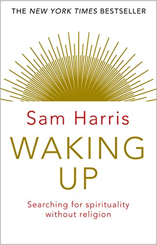 Waking Up: A Guide to Spirituality without Religion (2015) von Penguin