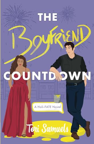 The Boyfriend Countdown (Holi-Fate, Band 2) von Independent