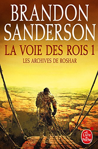 La Voie des Rois Volume 1 (Les Archives de Roshar, Tome 1) von Le Livre de Poche