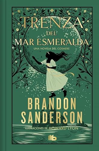 Trenza del mar Esmeralda (edición limitada): Una novela del Cosmere (Ficción) von B de Bolsillo