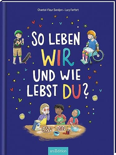 So leben wir – und wie lebst du? von Ars Edition