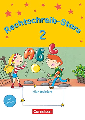 Rechtschreib-Stars - Neubearbeitung 2020 - 2. Schuljahr: Übungsheft - Mit Lösungen (Rechtschreib-Stars: Neubearbeitung 2018) von Oldenbourg Schulbuchverl.