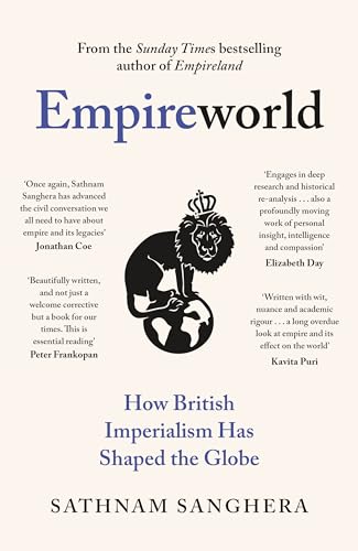 Empireworld: How British Imperialism Has Shaped the Globe von Viking