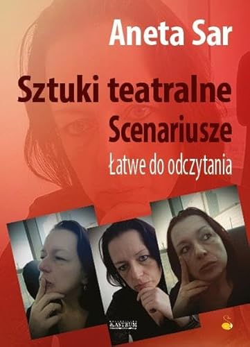 Sztuki teatralne. Scenariusze. Łatwe do odczytania von Astrum