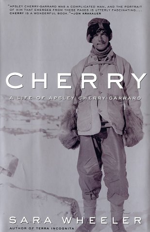 Cherry: A Life of Apsley Cherry-Garrard von Random House