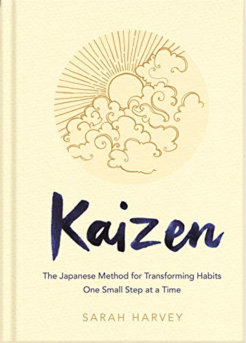 Kaizen: The Japanese Method for Transforming Habits, One Small Step at a Time von MACMILLAN