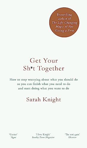 Get Your Sh*t Together: The New York Times Bestseller (A No F*cks Given Guide) von Quercus