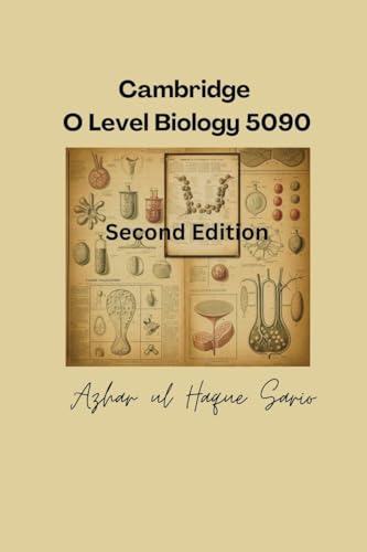 Cambridge O Level Biology 5090: Second Edition von Azhar Sario Dubai