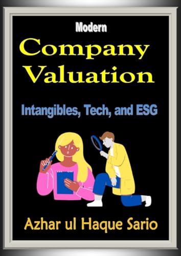 Modern Company Valuation: Intangibles, Tech, and ESG von epubli