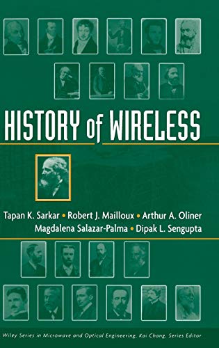 History of Wireless (Wiley Series in Microwave and Optical Engineering) von Wiley