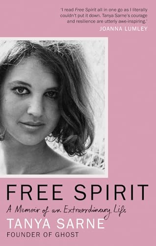 Free Spirit: A Memoir of an Extraordinary Life von Mitchell Beazley