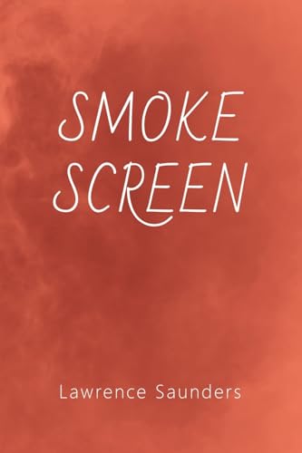 Smoke Screen von Coachwhip Publications