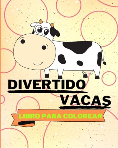 Libro Para Colorear de Vacas Divertidas: 25 Vacas Increíblemente Lindas y Adorables von Blurb