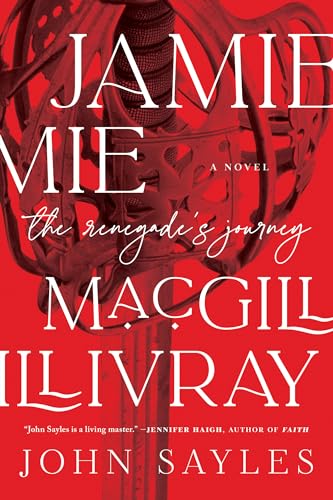 Jamie MacGillivray: The Renegade's Journey von Melville House