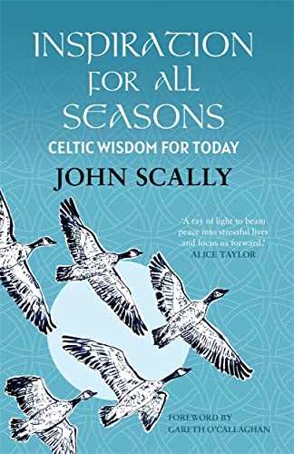 Inspiration for All Seasons: Celtic Wisdom for Today von Black and White Publishing