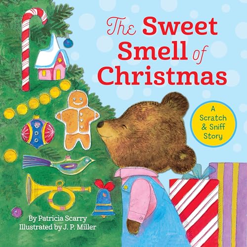 The Sweet Smell of Christmas: A Christmas Scratch and Sniff Book for Kids (Scented Storybook) von Golden Books