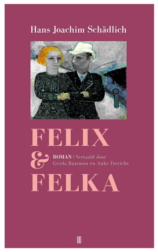Felix & Felka von Uitgeverij Oevers