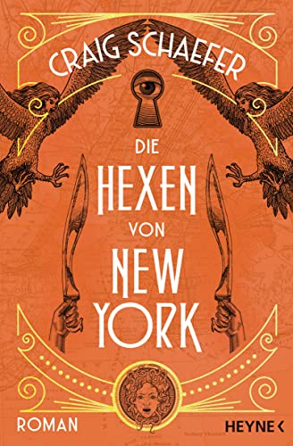 Die Hexen von New York: Roman (Die Geister von New York-Reihe, Band 2) von Heyne Verlag