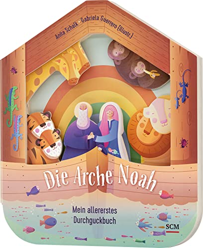 Die Arche Noah - Mein allererstes Durchguckbuch (Bilderbuch für Kleinkinder) von SCM R.Brockhaus