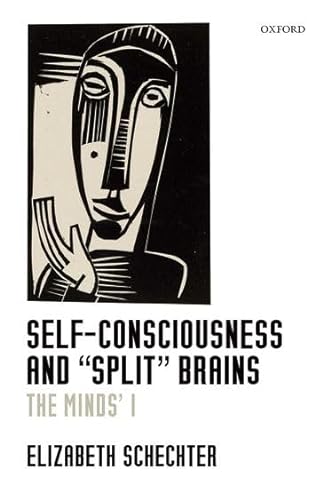 Self-Consciousness and "Split" Brains: The Minds' I