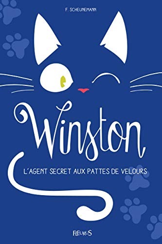Winston - Tome 2 - Winston, l'agent secret aux pattes de velours von Fleurus