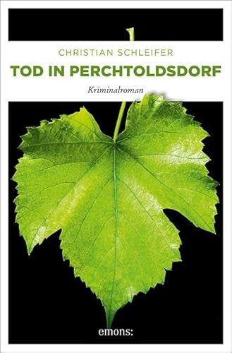 Tod in Perchtoldsdorf: Kriminalroman (Charlotte Nöhrer)