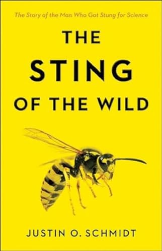 The Sting of the Wild von Johns Hopkins University Press