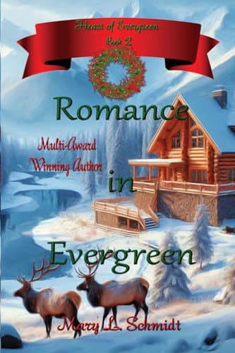 Romance in Evergreen (Heart of Evergreen)