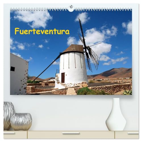 Fuerteventura (hochwertiger Premium Wandkalender 2025 DIN A2 quer), Kunstdruck in Hochglanz: Kanarische Inseln von Calvendo