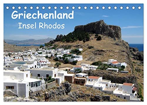 Griechenland - Insel Rhodos (Tischkalender 2025 DIN A5 quer), CALVENDO Monatskalender: Dreams of Greece von Calvendo