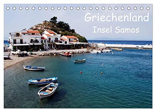 Griechenland - Insel Samos (Tischkalender 2025 DIN A5 quer), CALVENDO Monatskalender: Dreams of Greece von Calvendo