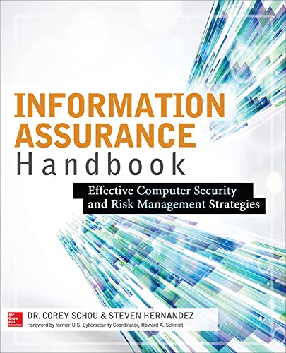 Information Assurance Handbook: Effective Computer Security and Risk Management Strategies von McGraw-Hill Education