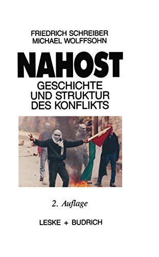 Nahost: Geschichte Und Struktur Des Konflikts von VS Verlag für Sozialwissenschaften