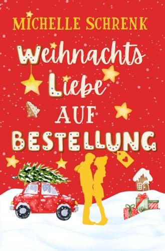 Weihnachtsliebe auf Bestellung von Independently published