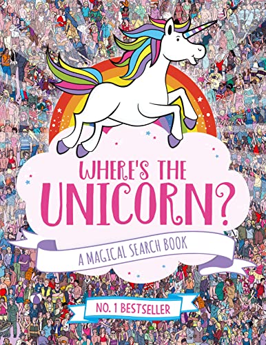 Where's the Unicorn?: A Magical Search and Find Book (Search and Find Activity)