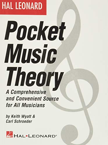 HAL LEONARD PCKT MUSIC THEORY: A Comprehensive and Convenient Source for All Musicians